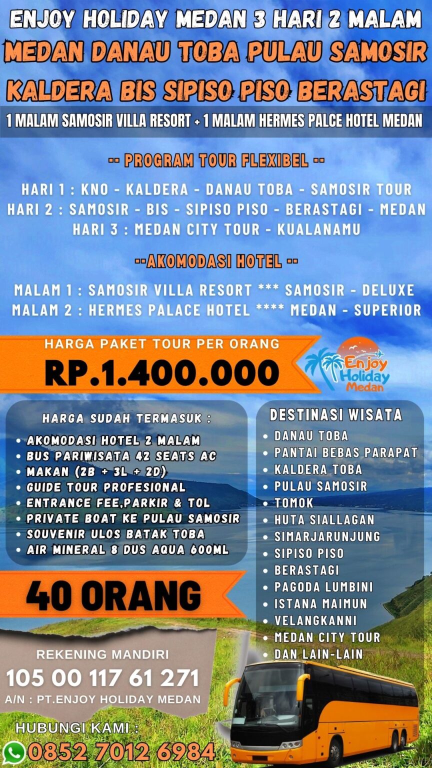 Paket Tour Medan Berastagi Parapat Tour Danau Toba Murah