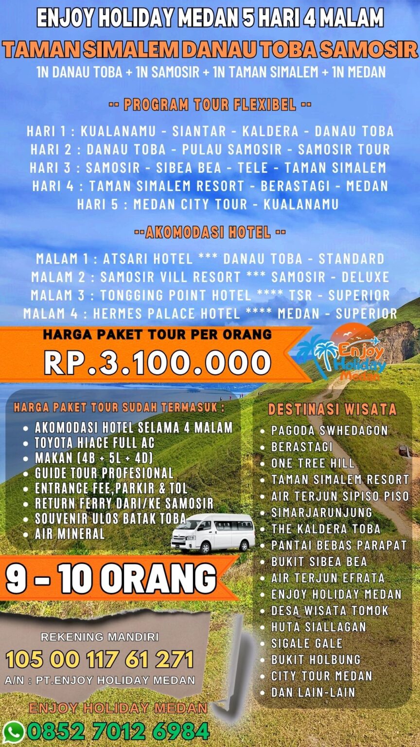 Paket Wisata Danau Toba Berastagi 5d4n Tour Danau Toba Murah