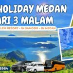 1N TAMAN SIMALEM RESORT + 1N SAMOSIR + 1N MEDAN