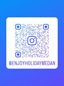 INSTAGRAM ENJOY HOLIDAY MEDAN