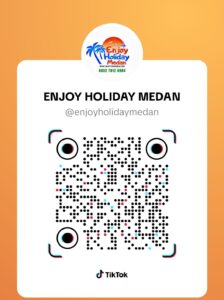 Tiktok ID : enjoyholidaymedan